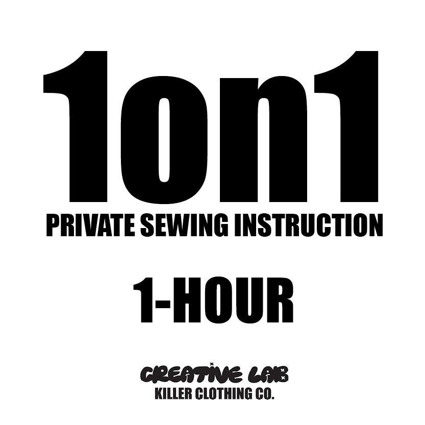 1 HOUR - FASHION & SEWING INSTRUCTION (IN-PERSON ONLY)